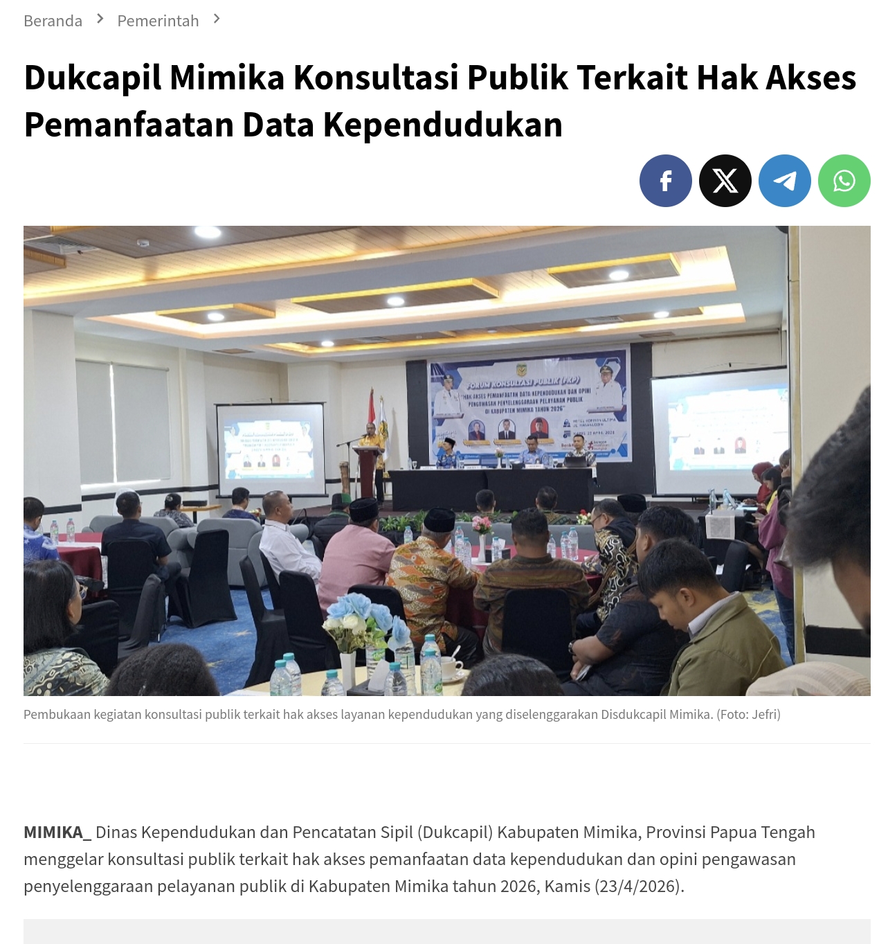 Dukcapil Mimika Konsultasi Publik Terkait Hak Akses Pemanfaatan Data Kependudukan