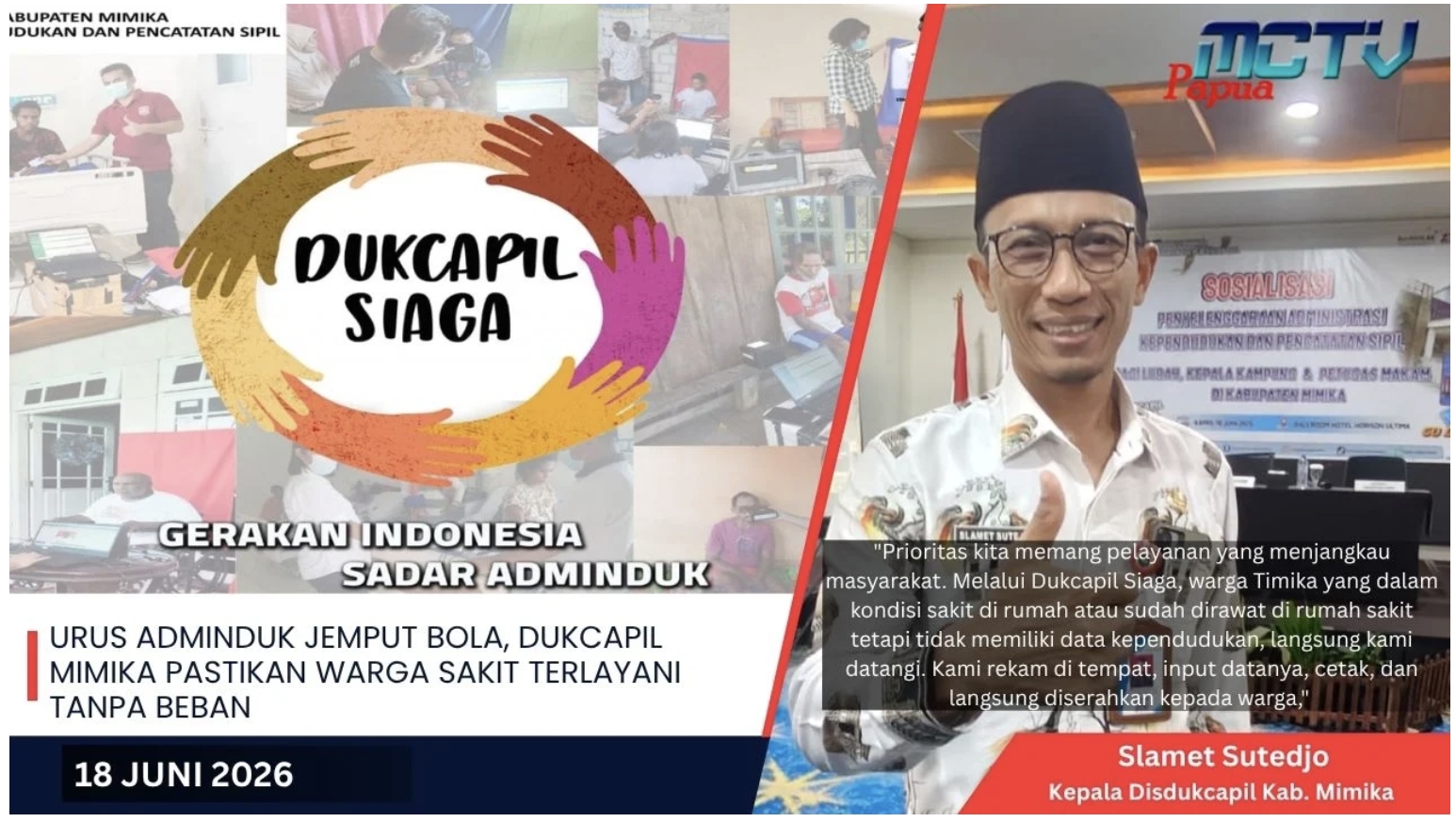 Urus Adminduk Jemput Bola, Dukcapil Mimika Pastikan Warga Sakit Terlayani Tanpa Beban