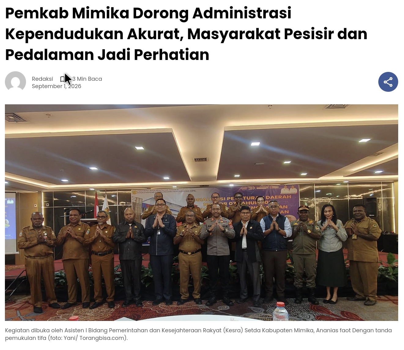 Pemkab Mimika Dorong Administrasi Kependudukan Akurat, Masyarakat Pesisir Dan Pedalaman Jadi Perhatian